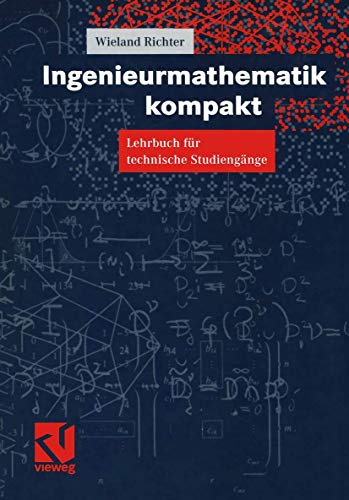 Stock image for Ingenieurmathematik kompakt : Lehrbuch fur technische Studiengange for sale by Chiron Media