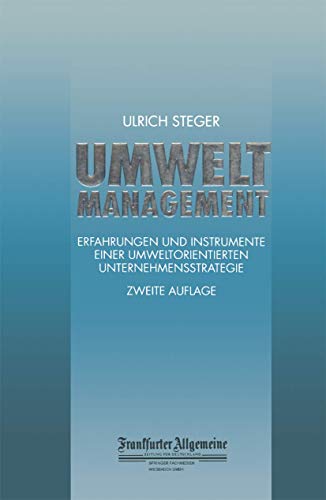 Beispielbild fr Umweltmanagement : Erfahrungen und Instrumente Einer Umweltorientierten Unternehmensstrategie zum Verkauf von Chiron Media