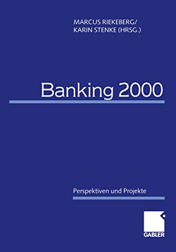 9783322901835: Banking 2000: Perspektiven und Projekte