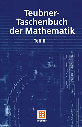 9783322901927: Teubner-Taschenbuch Der Mathematik: Teil II