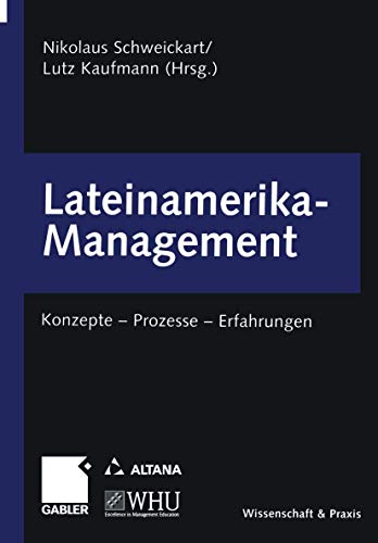 9783322904591: Lateinamerika-Management: Konzepte - Prozesse - Erfahrungen