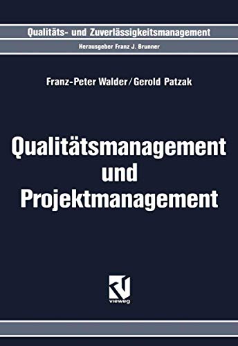 Stock image for Qualitatsmanagement und Projektmanagement for sale by Chiron Media