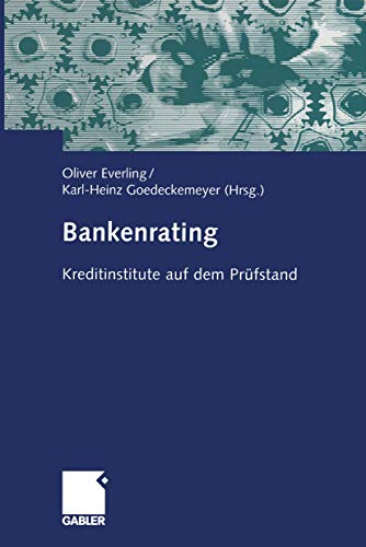 9783322912640: Bankenrating: Kreditinstitute auf dem Prfstand (German Edition)