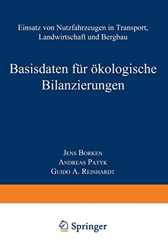 Stock image for Basisdaten fr kologische Bilanzierungen: Einsatz von Nutzfahrzeugen in Transport, Landwirtschaft und Bergbau (German Edition) for sale by Lucky's Textbooks
