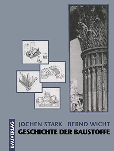 9783322928931: Geschichte der Baustoffe (German Edition)