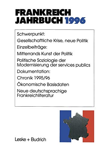 9783322958273: Frankreich-Jahrbuch 1996: Politik, Wirtschaft, Gesellschaft, Geschichte, Kultur