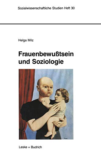 Stock image for Frauenbewutsein und Soziologie : Empirische Untersuchungen von 1910-1990 in Deutschland for sale by Chiron Media