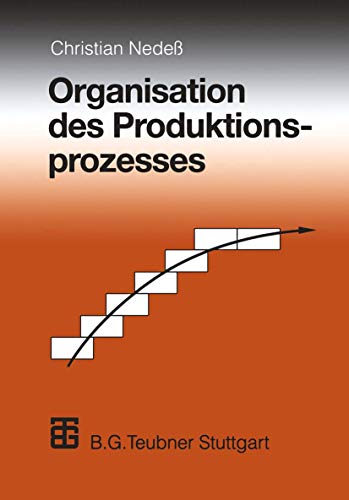 9783322963659: Organisation des Produktionsprozesses (German Edition)