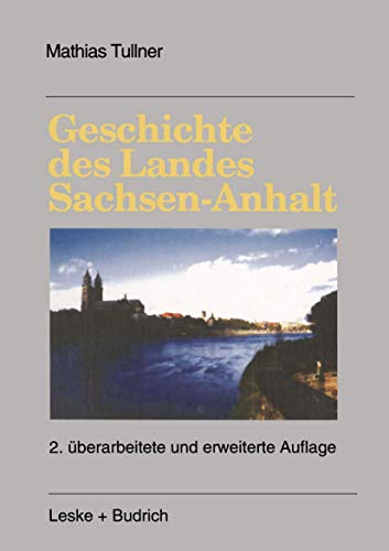 Stock image for Geschichte des Landes Sachsen-Anhalt for sale by Chiron Media