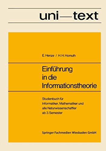 9783322985439: Einfhrung in die Informationstheorie: Studienbuch Fr Informatiker, Mathematiker Und Alle Naturwissenschaftler Ab 3. Semester