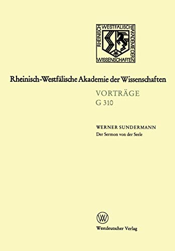 9783322986351: Der Sermon Von Der Seele: Ein Literaturwerk Des stlichen Manichismus (Rheinisch-westflische Akademie Der Wissenschaften)