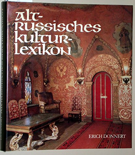 Beispielbild fr Altrussisches Kulturlexikon zum Verkauf von Versandantiquariat Felix Mcke