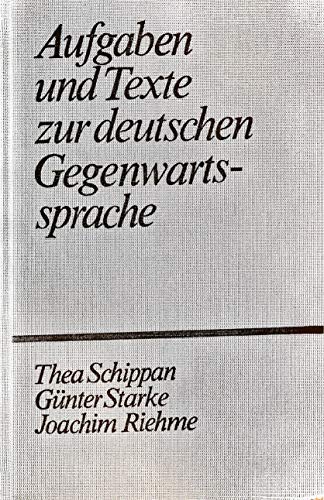 Beispielbild fr Aufgaben und Texte zur deutschen Gegenwartssprache zum Verkauf von ralfs-buecherkiste