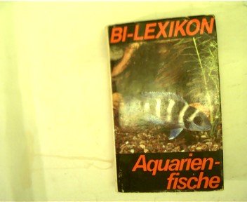 BI-Lexikon Aquarienfische
