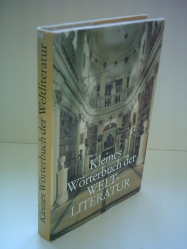 Beispielbild fr Herbert Greiner-Mai: Kleines Wrterbuch der Weltliteratur zum Verkauf von Versandantiquariat Felix Mcke