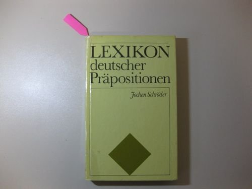 9783324000079: Lexikon deutscher Prpositionen