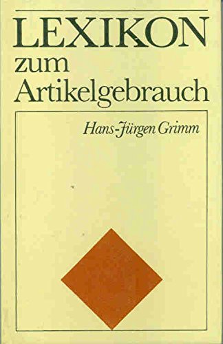 Imagen de archivo de LEXIKON ZUM ARTIKELGEBRAUCH a la venta por German Book Center N.A. Inc.