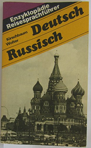 Stock image for Enzyklopdie Reisesprachfhrer Deutsch-Russisch for sale by Bernhard Kiewel Rare Books
