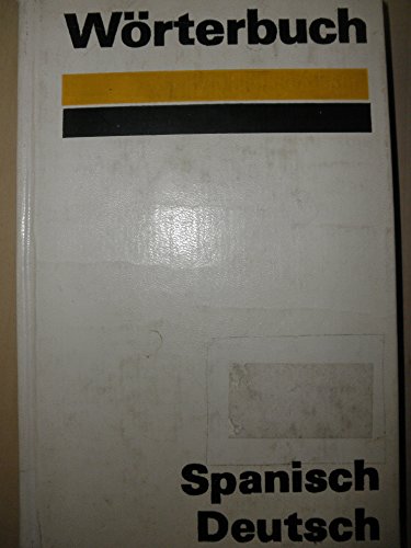 Stock image for Wrterbuch Spanisch-Deutsch for sale by Bernhard Kiewel Rare Books