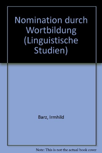 9783324003711: Nomination durch Wortbildung (Linguistische Studien)