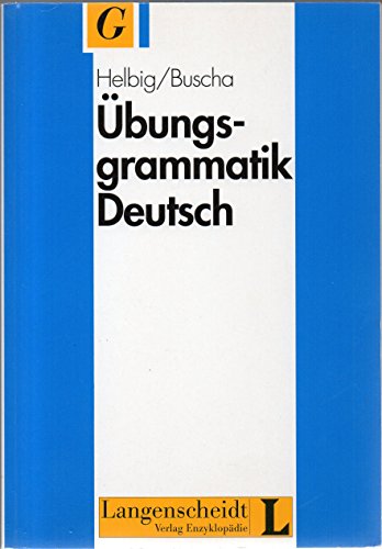 Deutsche Ubungsgrammatik (German Edition) (9783324003797) by Helbig-gerhard-buscha-joachim; Joachim Buscha