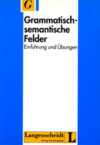 Imagen de archivo de Grammatisch-semantische Felder a la venta por medimops