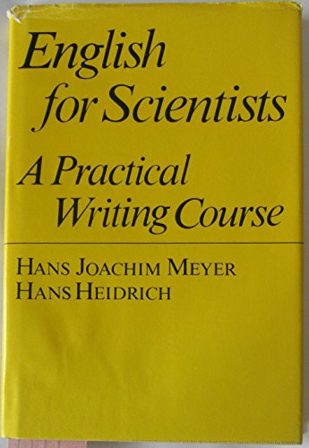 9783324005531: English for Scientists. A practical writing course