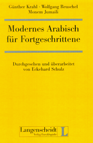 Stock image for Modernes Arabisch fr Fortgeschrittene for sale by Antiquariat Armebooks