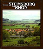 Von der Steinsburg zur Rhön