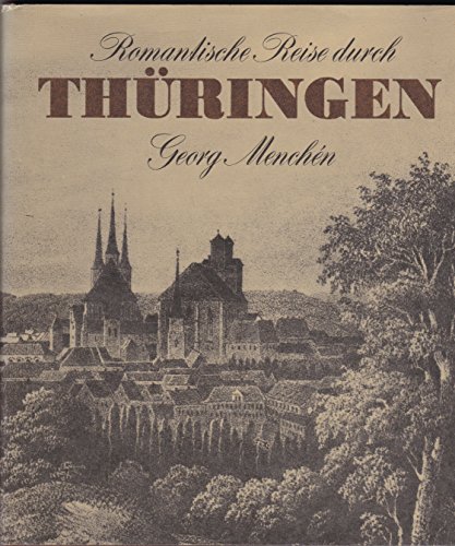 Beispielbild fr Romantische Reise durch Thringen zum Verkauf von Kunst und Schund