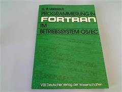 9783326000022: Programmierung in FORTRAN im Betriebssystem OS/EC