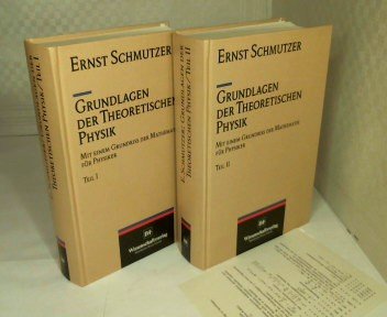 Stock image for Grundlagen der Theoretischen Physik mit einem Grundri der Mathematik fr Physiker in zwei Teilen. Teil 1 und 2 [Hardcover] for sale by BUCHSERVICE / ANTIQUARIAT Lars Lutzer