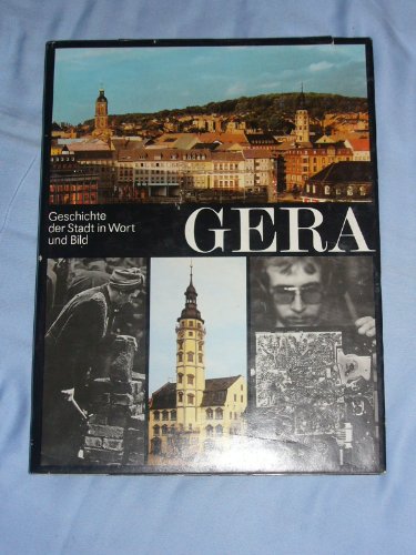 9783326002255: Gera. Geschichte der Stadt in Wort und Bild