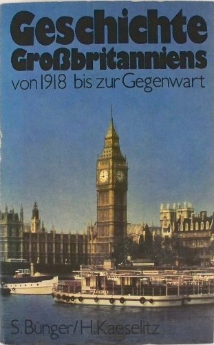 9783326003245: Geschichte Grossbritanniens von 1918 bis zur Gegenwart