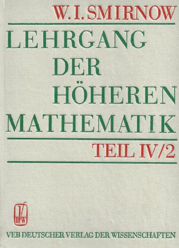 Beispielbild fr Lehrgang der hheren Mathematik IV/2. zum Verkauf von Buchpark