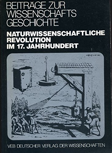 Naturwissenschaftliche Revolution im 17. Jahrhundert.