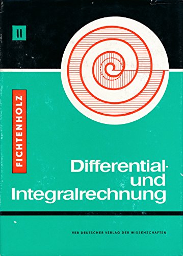 Imagen de archivo de Differential- und Integralrechnung II a la venta por Antiquariat Bcherkiste