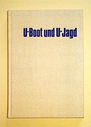 Stock image for U- Boot und U - Jagd for sale by medimops