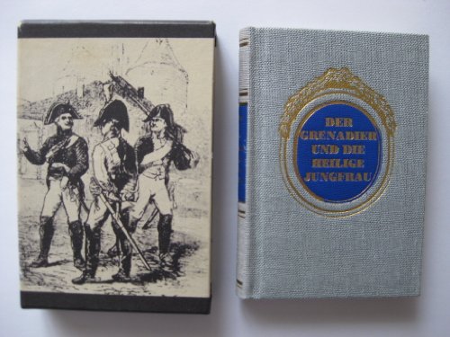 Imagen de archivo de Der Grenadier und die heilige Jungfrau und andere Anekdoten aus drei Jahrhunderten. Mit ca. 76 Beitrge & Anmerkungen & Worterklrungen, sowie Reproduktionen nach Stichen von Adolph Menzel, 16 - 2. Auflage. Gold-getitelter OLnbd. im Schuber, 68x98 mm. Frisches sauberes Exemplar. - 249 S. (pages) a la venta por medimops