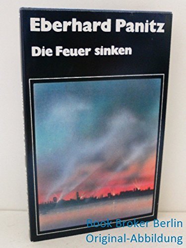 Stock image for Die Feuer sinken. for sale by medimops
