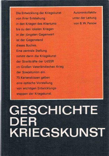 Geschichte der Kriegskunst - Autorenkollektiv und Panow B.W.