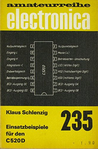 Einsatzbeispiele für den C 520 D electronica Band 235 - Klaus Schlenzig