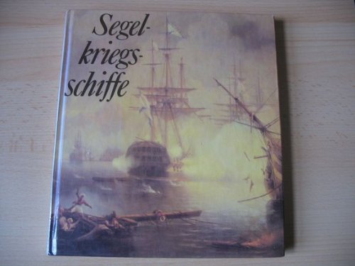 Beispielbild fr Segelkriegsschiffe. zum Verkauf von Antiquariat Dirk Borutta