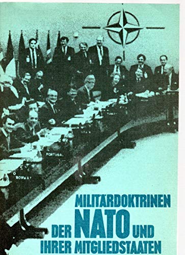 Beispielbild fr Militrdoktrinen der NATO und ihrer Mitgliedstaaten zum Verkauf von Bernhard Kiewel Rare Books