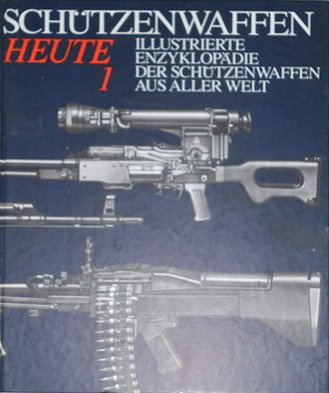 Beispielbild fr Schtzenwaffen heute (1945-1985). Illustrierte Enzyklopdie der Schtzenwaffen aus aller Welt. Band 1 und 2 zum Verkauf von medimops