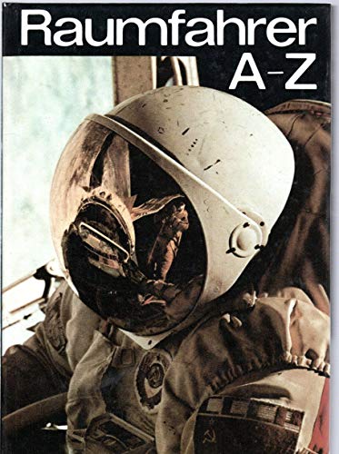 Beispielbild fr Raumfahrer von A-Z zum Verkauf von Kultgut
