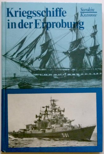 Imagen de archivo de Kriegsschiffe in der Erprobung a la venta por Versandhandel K. Gromer