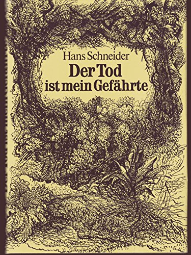 Stock image for Der Tod ist mein Gefhrte. Abenteuerroman for sale by Gabis Bcherlager