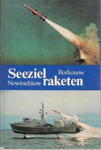 Beispielbild fr Seezielraketen - Luft und seegesttzte Seezielraketen kapitlalistischer Lnder zum Verkauf von Sammlerantiquariat