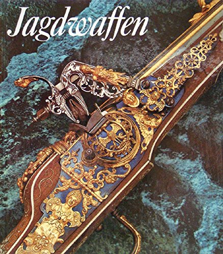 Stock image for Jagdwaffen und Jagdgert des Historischen Museums zu Dresden for sale by medimops